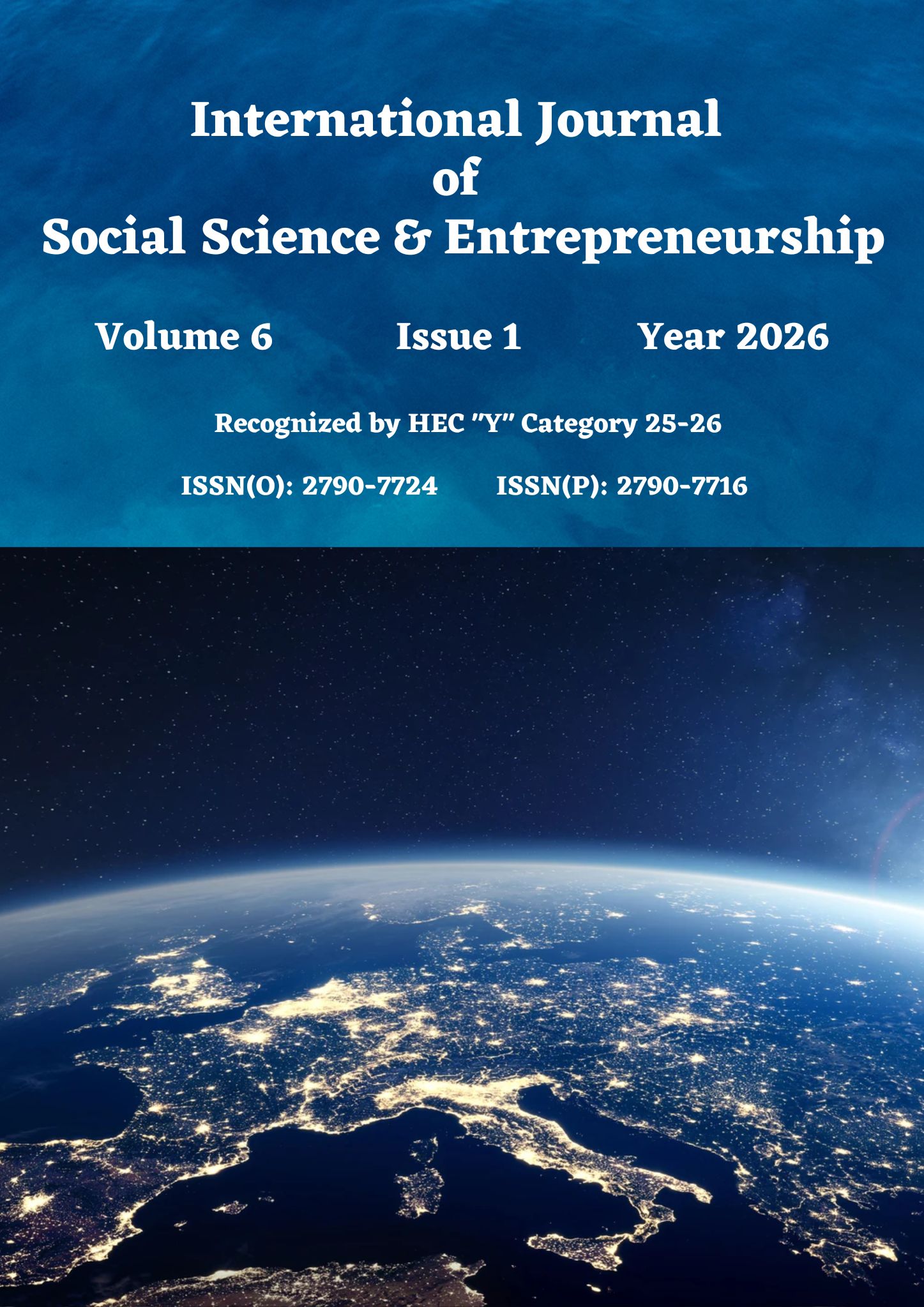 					View Vol. 6 No. 1 (2026): International Journal of Social Science and Entrepreneurship (IJSSE)
				