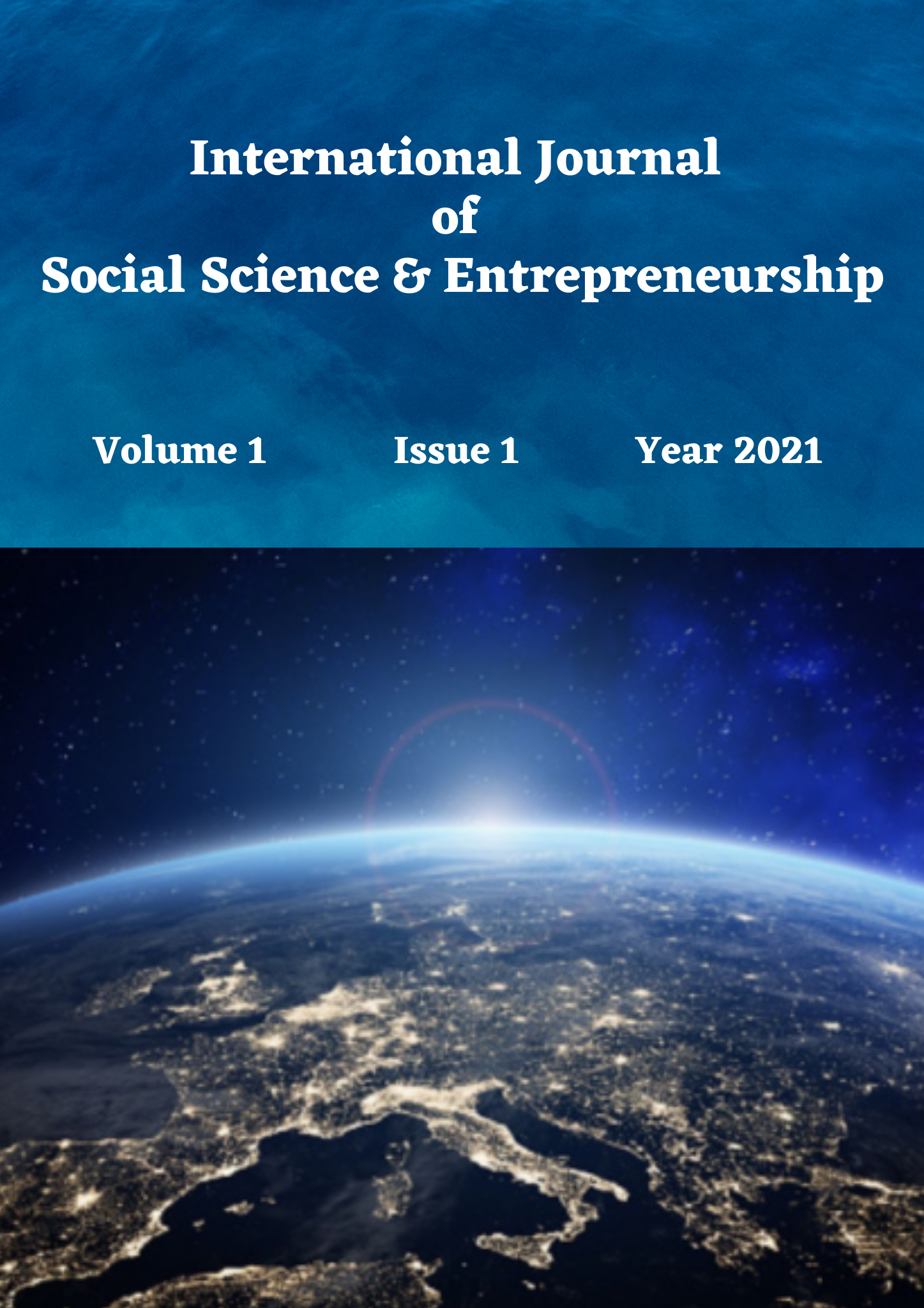 					View Vol. 1 No. 1&2 (2021): International Journal of Social Science & Entrepreneurship
				
